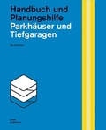 Cover: Parkh&auml;user und Tiefgaragen - DOM publishers
