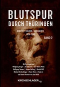 Cover: Blutspur durch Th&uuml;ringen II - Verlag Kirchschlager
