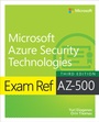 Cover: Exam Ref AZ-500 Microsoft Azure Security Technologies - Addison Wesley