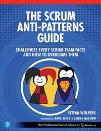 Abbildung von: The Scrum Anti-Patterns Guide - Addison Wesley