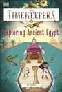 Cover: The Timekeepers: Exploring Ancient Egypt - DK flip