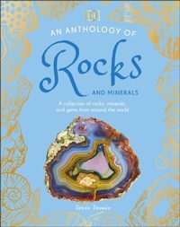 Abbildung von: An Anthology of Rocks and Minerals - DK Children