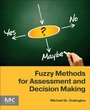 Cover: Fuzzy Methods for Assessment and Decision Making - Morgan Kaufmann