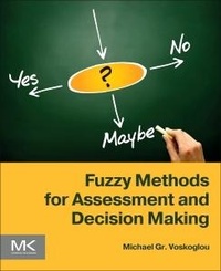 Abbildung von: Fuzzy Methods for Assessment and Decision Making - Morgan Kaufmann