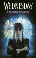 Cover: Wednesday: A Novelization of Season One - Random House Books for Young Readers