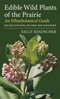 Cover: Edible Wild Plants of the Prairie - University Press of Kansas