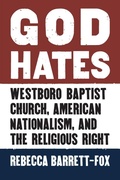 Cover: God Hates - University Press of Kansas