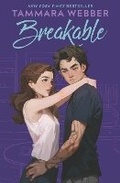 Cover: Breakable - Tammara Webber