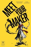 Cover: Meet Your Maker Volume 1 - Podium Publishing