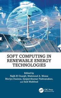 Enlarge image Cover: Soft Computing in Renewable Energy Technologies - CRC Press