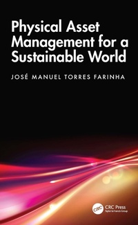 Abbildung von: Physical Asset Management for a Sustainable World - CRC Press