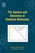 Cover: The Spectra and Dynamics of Diatomic Molecules - Academic Press