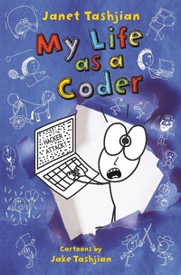 Enlarge image Cover: My Life as a Coder - Square Fish