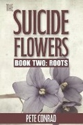 Cover: The Suicide Flowers Book Two - Lulu Press