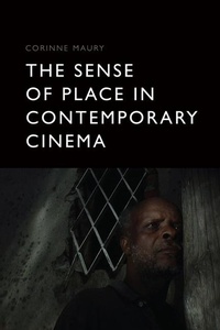 Abbildung von: The Sense of Place in Contemporary Cinema - Edinburgh University Press