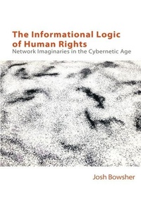 Enlarge image Cover: The Informational Logic of Human Rights - Edinburgh University Press