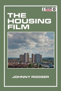 Enlarge image Cover: The Housing Film - Edinburgh University Press
