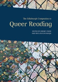 Enlarge image Cover: The Edinburgh Companion to Queer Reading - Edinburgh University Press