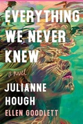Cover: Everything We Never Knew - Sourcebooks Landmark