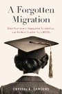 Cover: A Forgotten Migration - The University of North Carolina Press