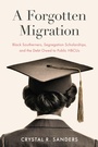 Cover: A Forgotten Migration - The University of North Carolina Press