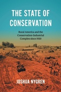 Cover: The State of Conservation - The University of North Carolina Press
