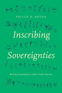 Enlarge image Cover: Inscribing Sovereignties - The University of North Carolina Press