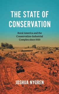 Enlarge image Cover: The State of Conservation - The University of North Carolina Press