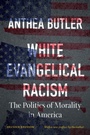 Cover: White Evangelical Racism - The University of North Carolina Press