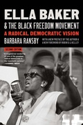 Cover: Ella Baker and the Black Freedom Movement - The University of North Carolina Press