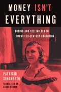 Cover: Money Isn't Everything - The University of North Carolina Press
