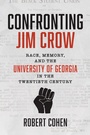 Cover: Confronting Jim Crow - The University of North Carolina Press