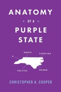 Abbildung von: Anatomy of a Purple State - The University of North Carolina Press