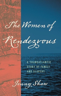 Abbildung von: The Women of Rendezvous - The University of North Carolina Press