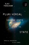 Cover: Pluriversal Sovereignty and the State - Manchester University Press