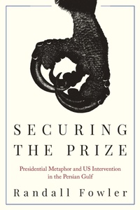 Enlarge image Cover: Securing the Prize - University of South Carolina Press