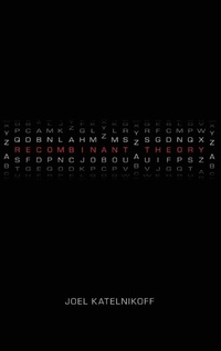 Enlarge image Cover: Recombinant Theory - University of Calgary Press