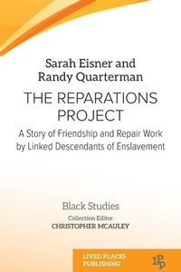Abbildung von: The Reparations Project - Lived Places Publishing