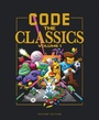 Cover: Code the Classics Volume I - Raspberry Pi Press