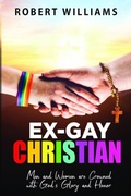 Cover: Ex-Gay Christian - Prominent Books LLC