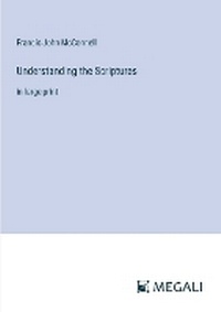 Enlarge image Cover: Understanding the Scriptures - Megali Verlag