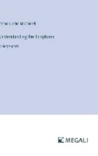 Enlarge image Cover: Understanding the Scriptures - Megali Verlag