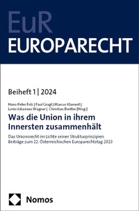 Abbildung von: Was die Union in ihrem Innersten zusammenhält - Nomos