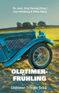 Enlarge image Cover: Oldtimer-Frühling - Books on Demand