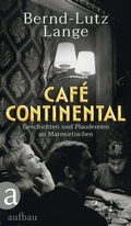 Cover: Caf&eacute; Continental - Aufbau