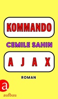 Cover: KOMMANDO AJAX - Aufbau