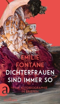 Abbildung von: Dichterfrauen sind immer so - Aufbau