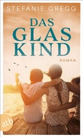 Cover: Das Glaskind - Aufbau