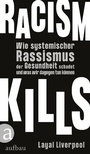 Cover: Racism kills - Aufbau