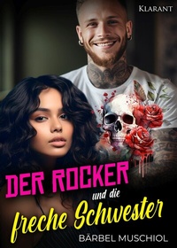 Abbildung von: Der Rocker und die freche Schwester - Klarant